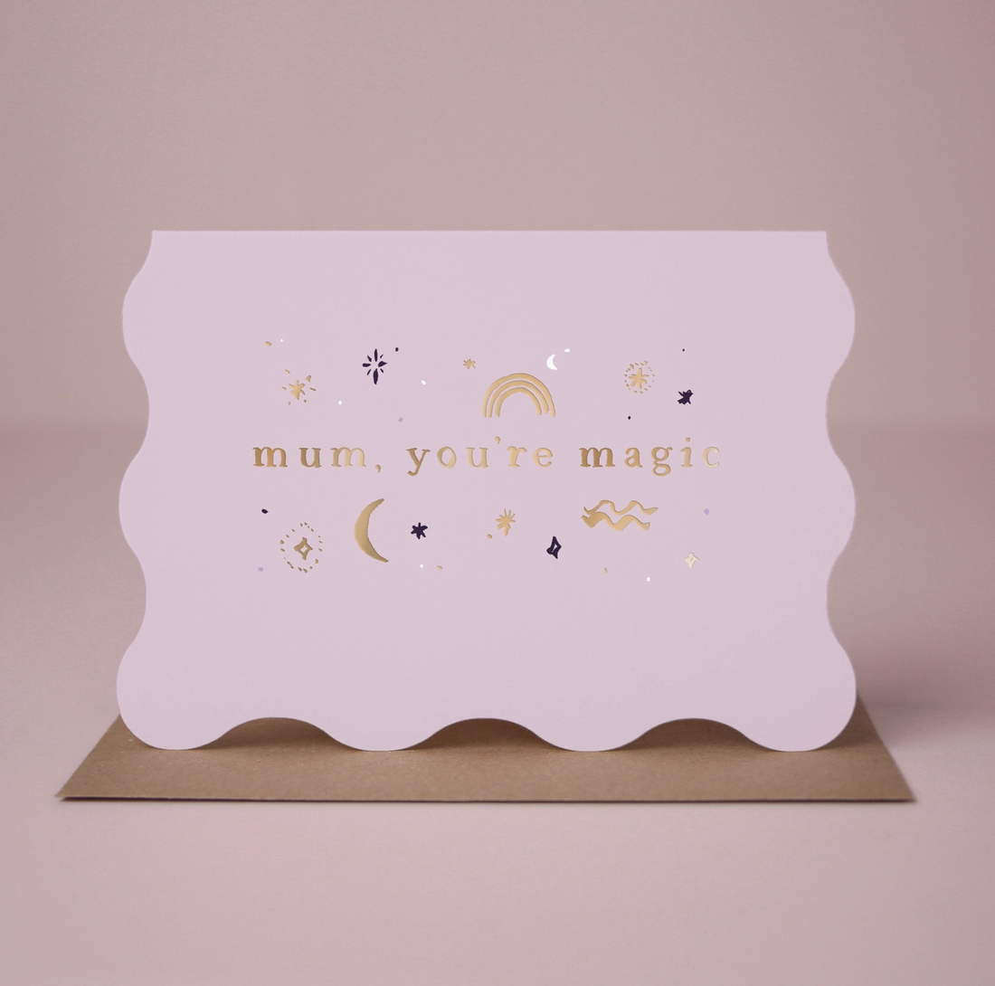 Mum You're Magic Card | Mum Cards | Mother's Day Cards