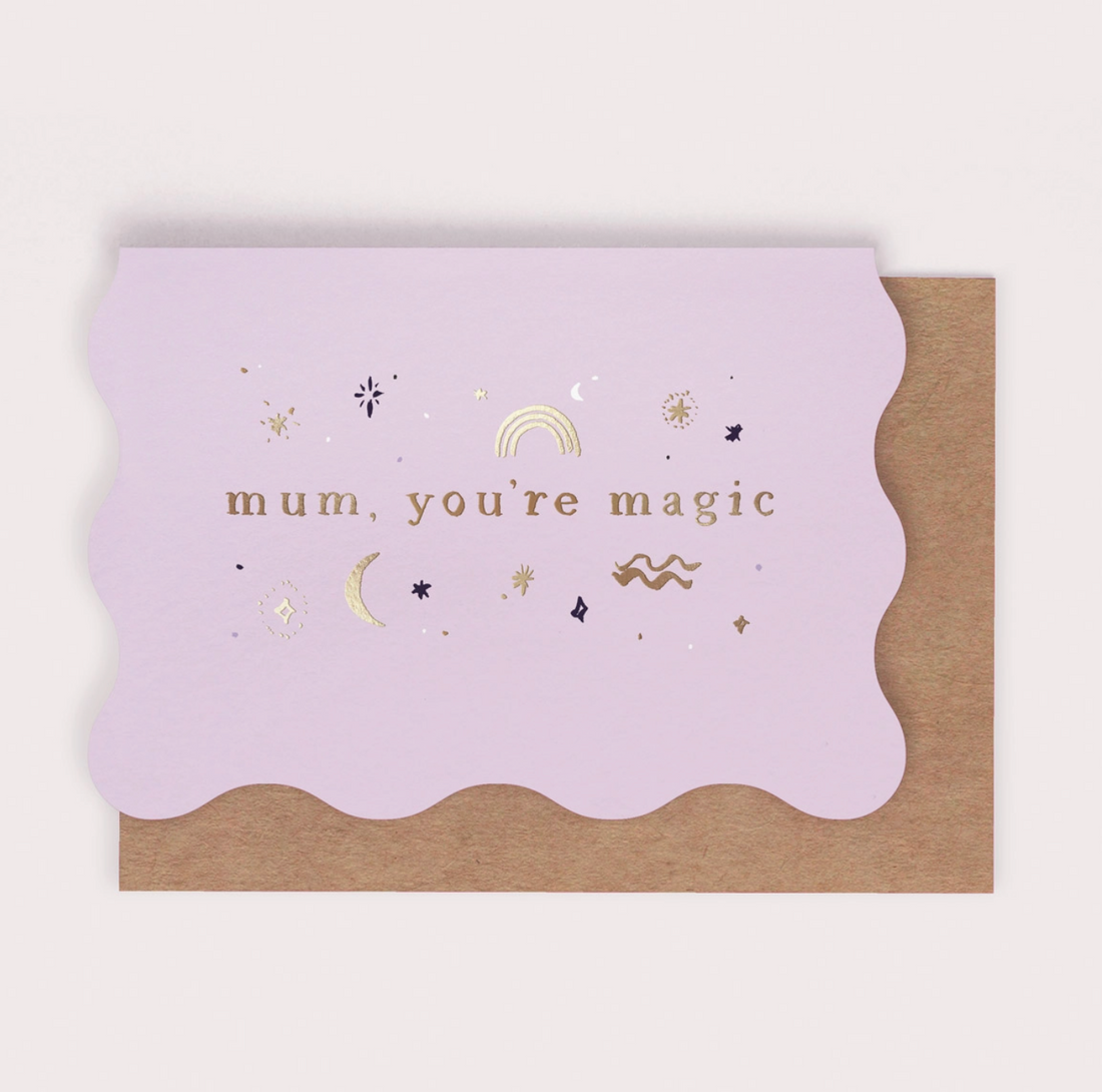 Mum You're Magic Card | Mum Cards | Mother's Day Cards